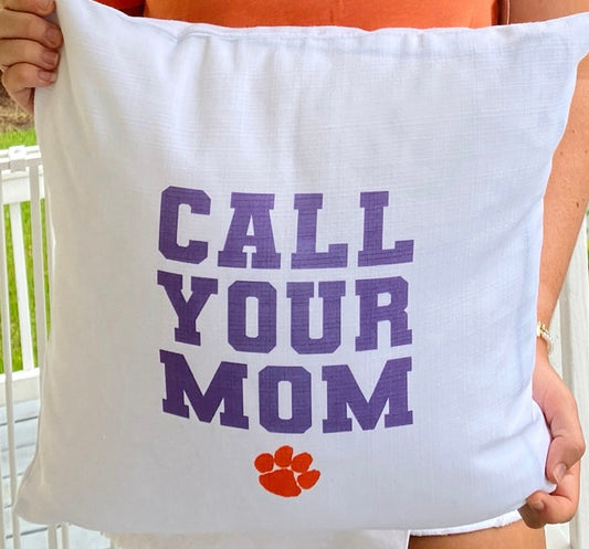 Call your Mom Clemson University Pillow